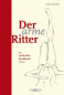 Der arme Ritter - Ein erotisches Kochbuch