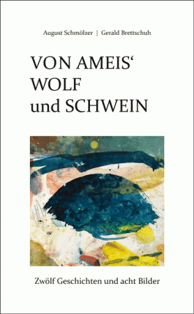Von Ameis' Wolf und Schwein
