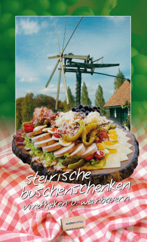 Steirische Buschenschenken, Vinotheken und Weinbauern